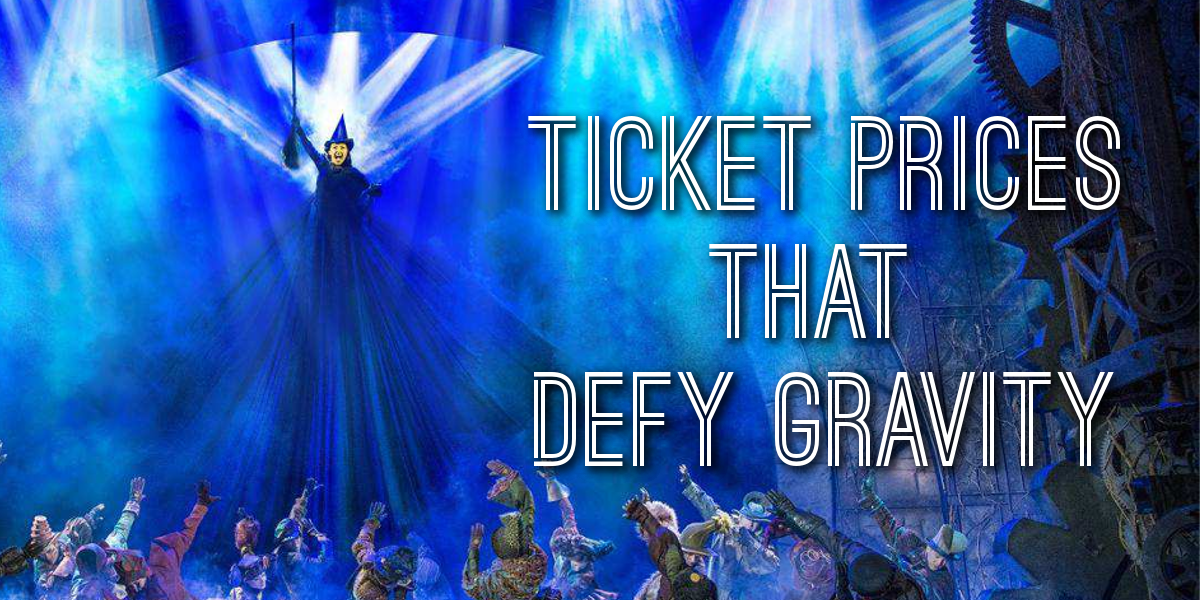 Wicked the Musical Cheap Seats The Theatre Twittic Theatre on a Budget Blog